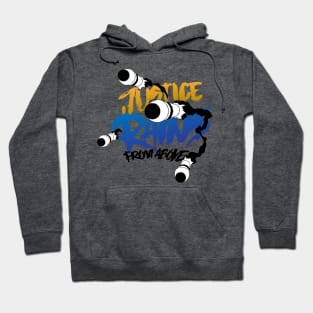 Justice Rains From Above Hoodie